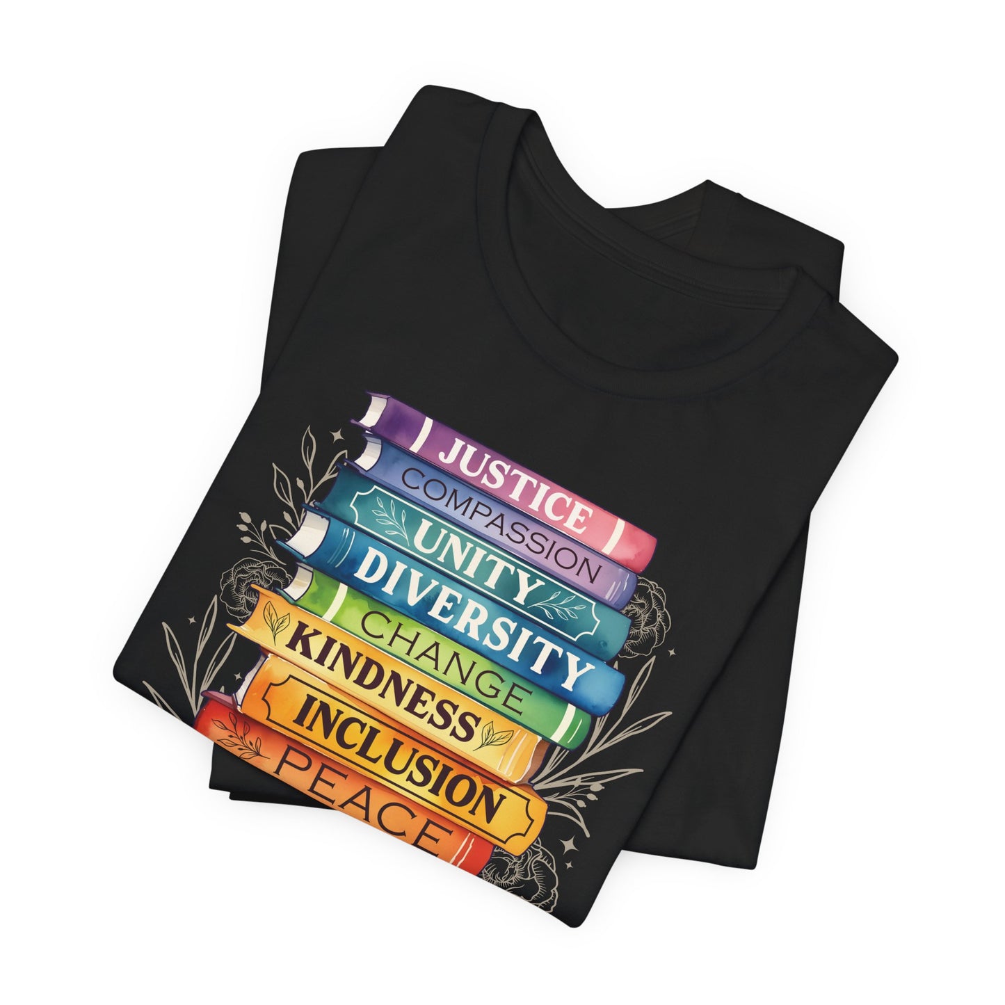 Equality - Pride - Peace - Love Unity Unisex Tee - Book design - Love is Love